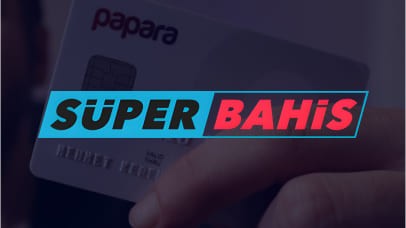 Süperbahis Papara